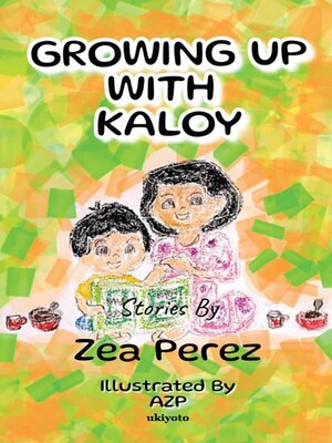 cover image of Growing Up with Kaloy